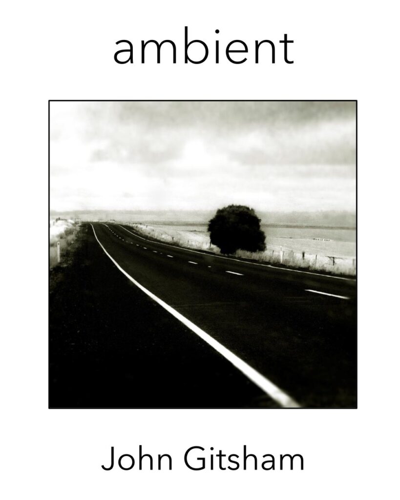 John Gitsham - Ambient