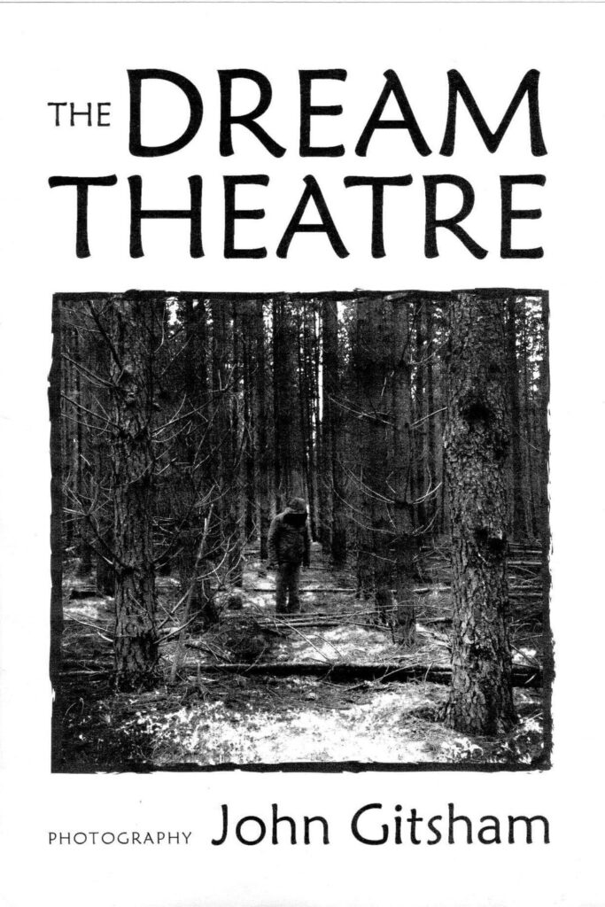 John Gitsham - The Dream Theatre